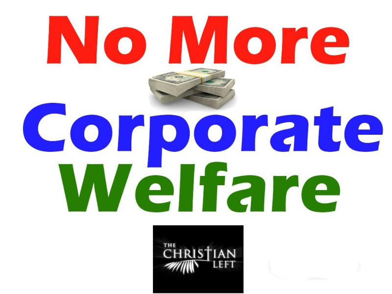 No More Corporate Welfare